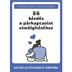 55 kérdés a párkapcsolat elmélyítéséhez (în limba maghiară)
