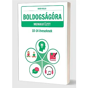 Boldogságóra munkafüzet 10-14 éveseknek în limba maghiară