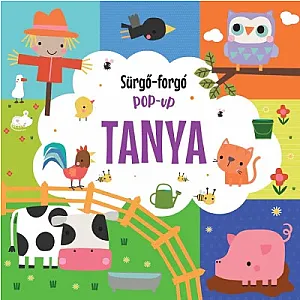  Sürgő-forgó pop-up – Tanya