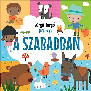 Sürgő-forgó pop-up – A szabadban