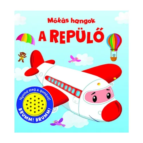 Mókás hangok – A repülő