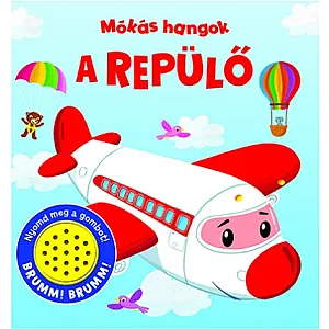 Mókás hangok – A repülő