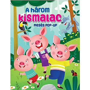 Cartea pop-up – A három kismalac
